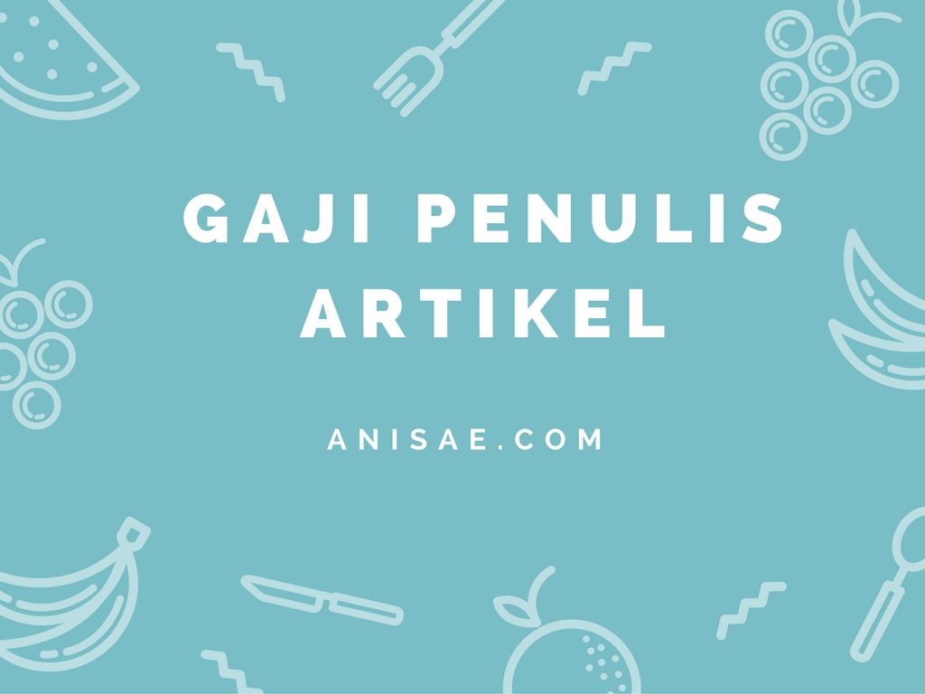 Gaji Penulis Artikel