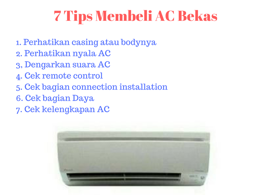 7 Tips Lengkap Membeli Air Conditioner Bekas