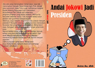  Andai Jokowi Jadi Presiden