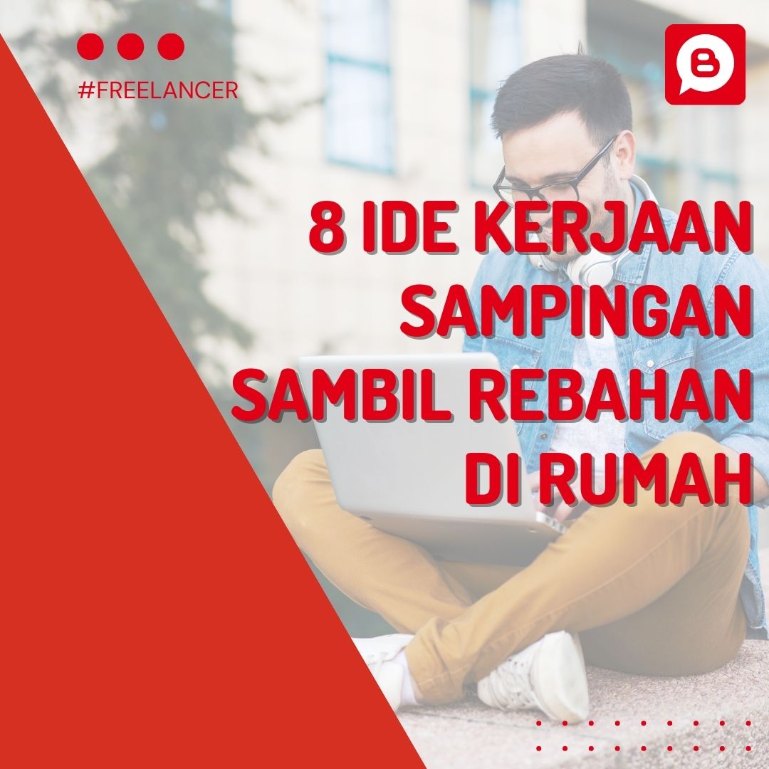 8 Ide Kerjaan Sampingan Sambil Rebahan di Rumah