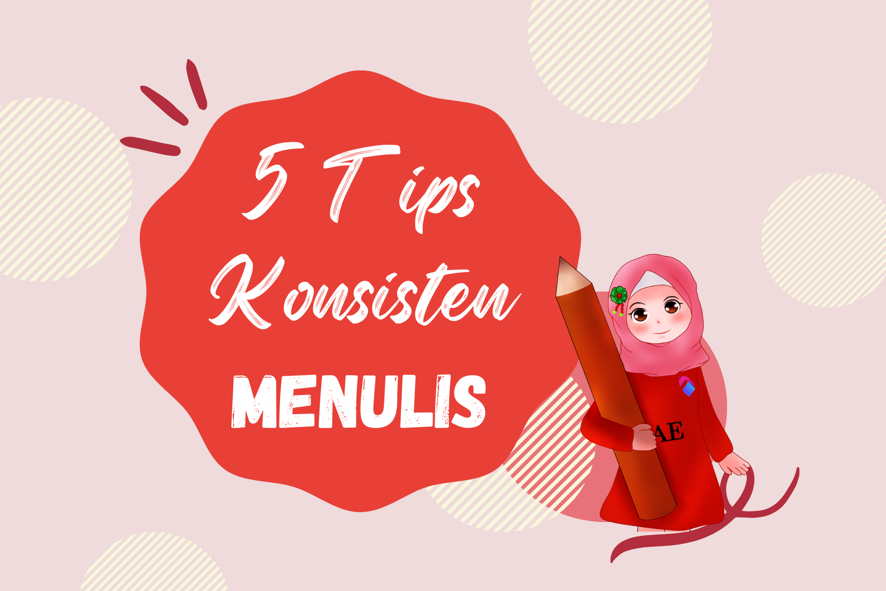 Lima Tips Konsisten Menulis