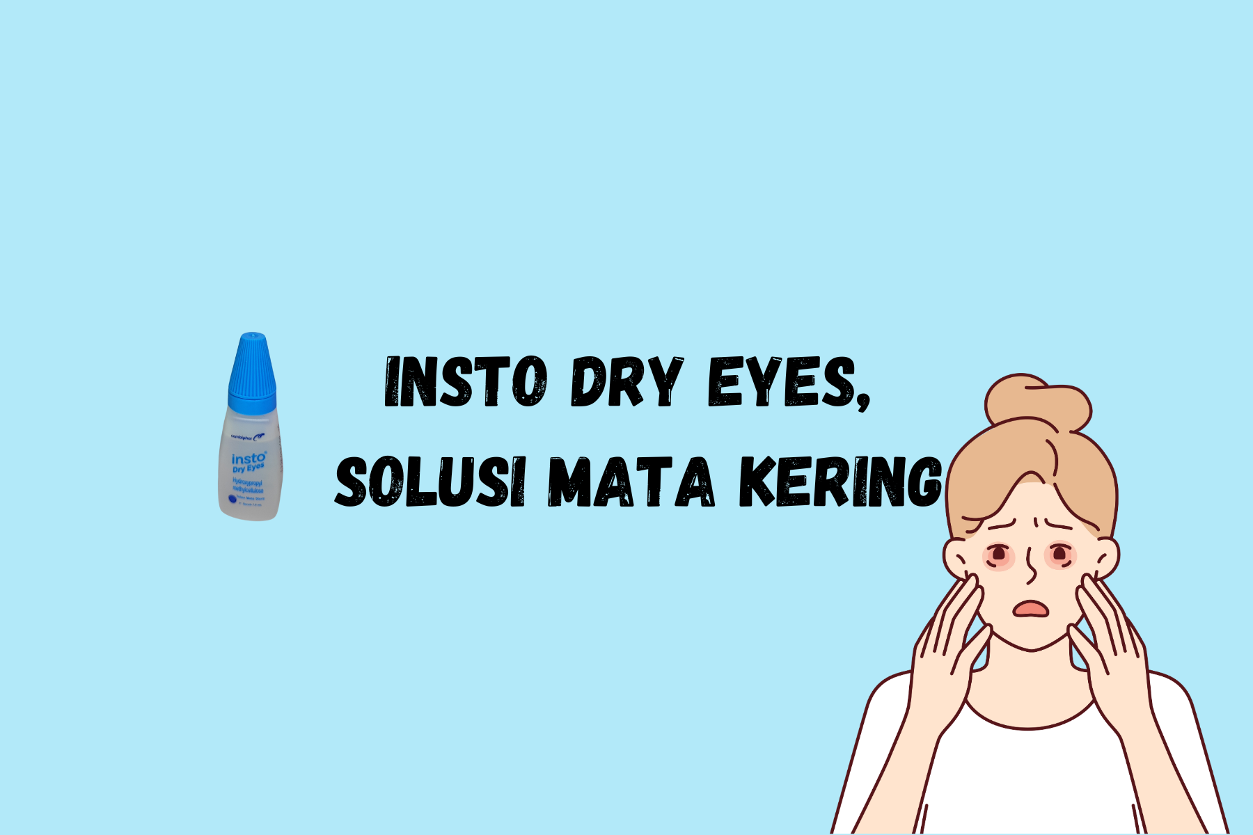 Insto Dry Eyes, Solusi Mata Kering